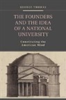 George Thomas, George (Claremont Mckenna College Thomas, Thomas George - Founders and the Idea of a National University