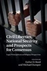 Esther D. Reed, Esther D. (University of Exeter) Dumper Reed, Esther D. Dumper Reed, Michael Dumper, Dumper Michael, Esther D Reed... - Civil Liberties, National Security and Prospects for Consensus