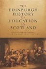 Robert Freeman Anderson, Anderson Robert Free, Robert Anderson, Robert D Anderson, Mark Freeman, Lindsay Paterson - Edinburgh History of Education in Scotland