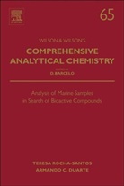 Armando C. Duarte, Teresa Rocha-Santos - Analysis of Marine Samples in Search of Bioactive Compounds