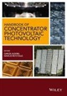 C Algora, Carlo Algora, Carlos Algora, Carlos Rey-Stolle Algora, Ignacio Rey-Stolle - Handbook of Concentrator Photovoltaic Technology