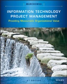 Jack T Marchewka, Jack T. Marchewka, JT Marchewka, Marchewka Jack T. - Information Technology Project Management