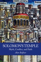 a Balfour, Alan Balfour, Alan (School of Architecture Balfour, Balfour Alan - Solomon''s Temple