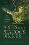 Mcdiarmid, Lucy Mcdiarmid, Lucy (Marie Frazee-Baldassarre Professo Mcdiarmid, Lucy (Marie Frazee-Baldassarre Professor of English McDiarmid - Poets and the Peacock Dinner