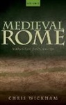 Chris Wickham, Chris (Chichele Professor of Medieval History Wickham, Wickham Chris - Medieval Rome