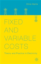 C Harris, C. Harris, Chris Harris - Fixed and Variable Costs