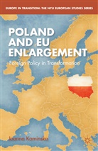 Joanna Kamianska, J Kaminska, J. Kaminska, Joanna Kaminska - Poland and Eu Enlargement