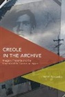 Roshini Kempadoo, Kempadoo Roshini - Creole in the Archive
