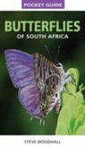 Steve Woodhall - Pocket Guide Butterflies of South Africa