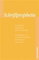 Friedhelm Hartenstein, Friedhelm Herausgegeben von Hartenstein, Krispenz, Jutta Krispenz, Aaron Schart - Schriftprophetie