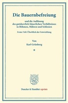 Karl Grünberg - Die Bauernbefreiung