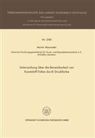 Martin Alexander - Untersuchung über die Benetzbarkeit von Kunststoff-Folien durch Druckfarbe