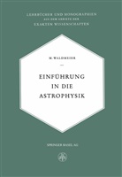 Max Waldemeier - Einführung in die Astrophysik
