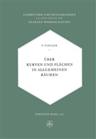 Paul Finsler - Über Kurven und Flächen in allgemeinen Räumen