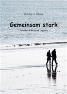 Felicitas A. Winter - Gemeinsam stark
