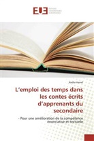 Nadia Hamel, Hamel-n - L emploi des temps dans les