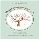 Ulka Bartsch - Mir geht's schon wieder gut