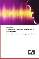 Eleonora Giorgi - Il verbo in contesto di frase e in isolamento