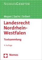 Thomas Mayen, Michae Sachs, Michael Sachs, Max-Jürgen Seibert - Landesrecht Nordrhein-Westfalen