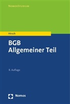 Christoph Hirsch, Christoph (Prof. Dr.) Hirsch - BGB, Allgemeiner Teil