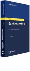 Ralph Weber, Ralph (Prof. Dr.) Weber - Sachenrecht II