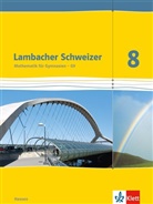 Lambacher-Schweizer, Ausgabe Hessen G9: Lambacher Schweizer Mathematik 8 - G9. Ausgabe Hessen