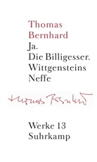 Thomas Bernhard, Han Höller, Hans Höller, Mittermayer, Mittermayer, Manfred Mittermayer - Werke in 22 Bänden - Bd. 13: Werke in 22 Bänden. Tl.3