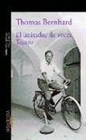 Thomas Bernhard - El imitador de voces