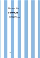 Hermann Bahr, Claus Pias, Gottfried Schnödl - Summula