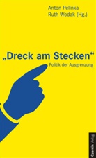 Anton Pelinka, Wodak, Ruth Wodak - "Dreck am Stecken"