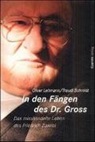 Oliver Lehmann, Traudl Schmidt - In den Fängen des Dr. Gross