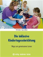 Patt Gould, Patti Gould, Joyce Sullivan, Sullivan Joyce - Die inklusive Kindertageseinrichtung