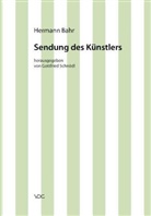 Hermann Bahr, Claus Pias, Gottfried Schnödl - Sendung des Künstlers