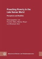 Pauline Allen, Wend Mayer, Wendy Mayer, Bronwen Neil, Browen Neil - Preaching Poverty in the Late Roman World