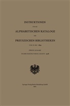 Behrend &amp; co, Behrend &amp; co., Behrend &amp; co. - Instruktionen für die Alphabetischen Kataloge der Preuszischen Bibliotheken vom 10. Mai 1899