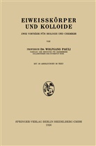Wolfgang Pauli - Eiweisskörper und Kolloide