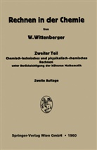 Walter Wittenberg - Rechnen in der Chemie