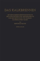 Berthold Block - Das Kalkbrennen