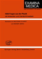 Wolfgang Elhardt, Rüdige Umhau, Rüdiger Umhau - 1000 Fragen aus der Physik