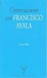 Francisco Ayala, Rosario Hiriart Valladares - Conversaciones con Francisco Ayala