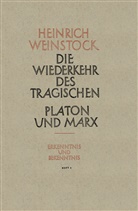 Heinrich Weinstock - Realer Humanismus