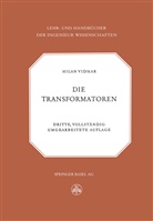 M Vidmar, M. Vidmar, Milan Vidmar - Die Transformatoren