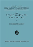 Hermann Hoffmann - Über Temperamentsvererbung