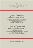Butze, Butzer, Butzer, Paul L. Butzer, Nagy, Nagy... - Linear Operators and Approximation II / Lineare Operatoren und Approximation II