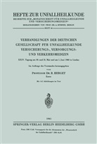 Dt Ges für Unfallheilk et, Dt Ges für Unfallheilk etc, Dt. Ges. für Unfallheilk. etc., R Herget, R. Herget, Kenneth A Loparo... - Verhandlungen der Deutschen Gesellschaft für Unfallheilkunde Versicherungs-, Versorgungs- und Verkehrsmedizin