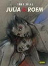 Enki Bilal - Julia &Roem