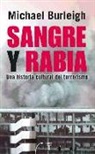 Michael Burleigh - Sangre y rabia