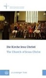 Michae Bünker, Michael Bünker, FRIEDRICH, Martin Friedrich - Die Kirche Jesu Christi. The Church of Jesus Christ