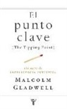 Malcolm Gladwell - La clave del éxito