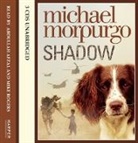 Michael Morpurgo - Shadow Audio CD (Hörbuch)